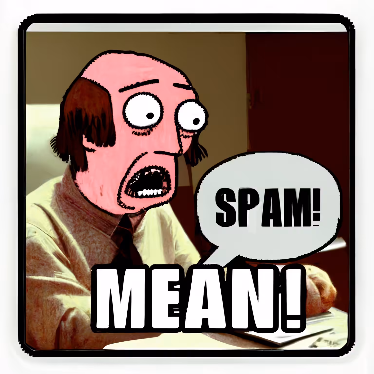 SPAM!