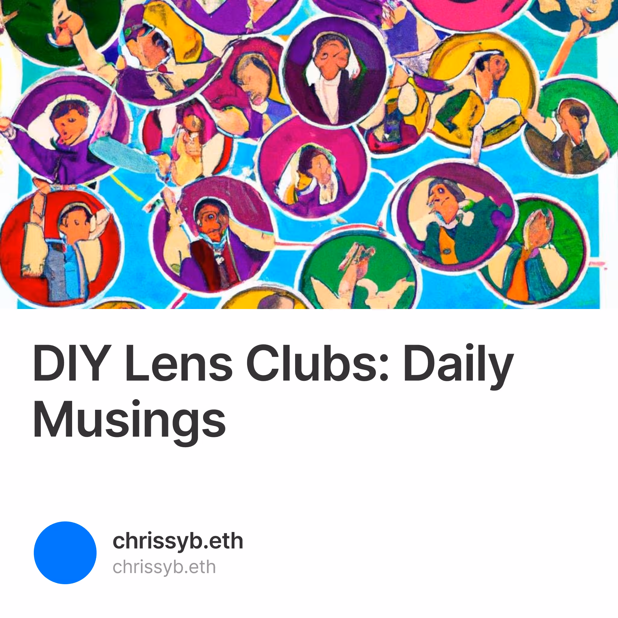 DIY Lens Clubs: Daily Musings