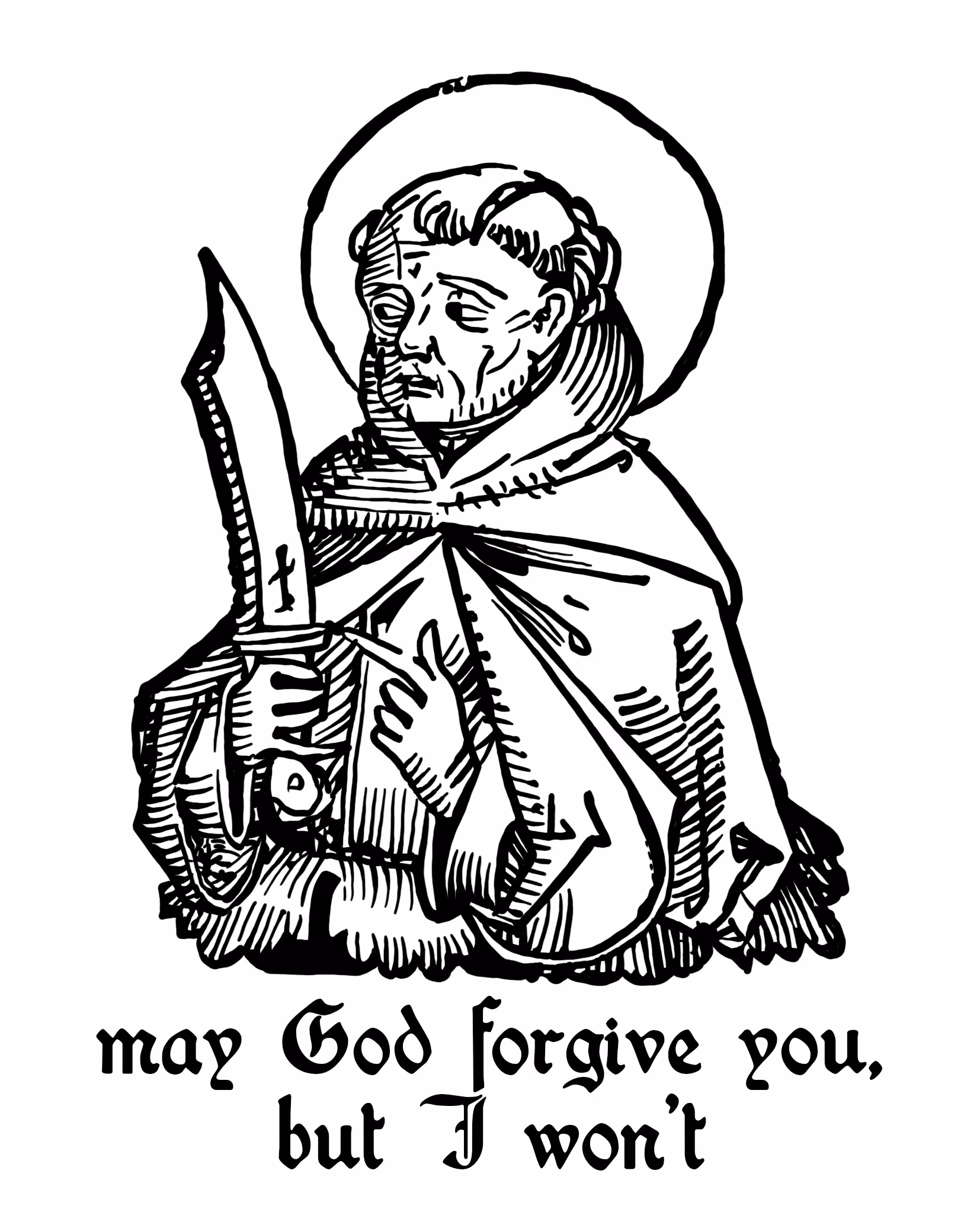 may God forgive you