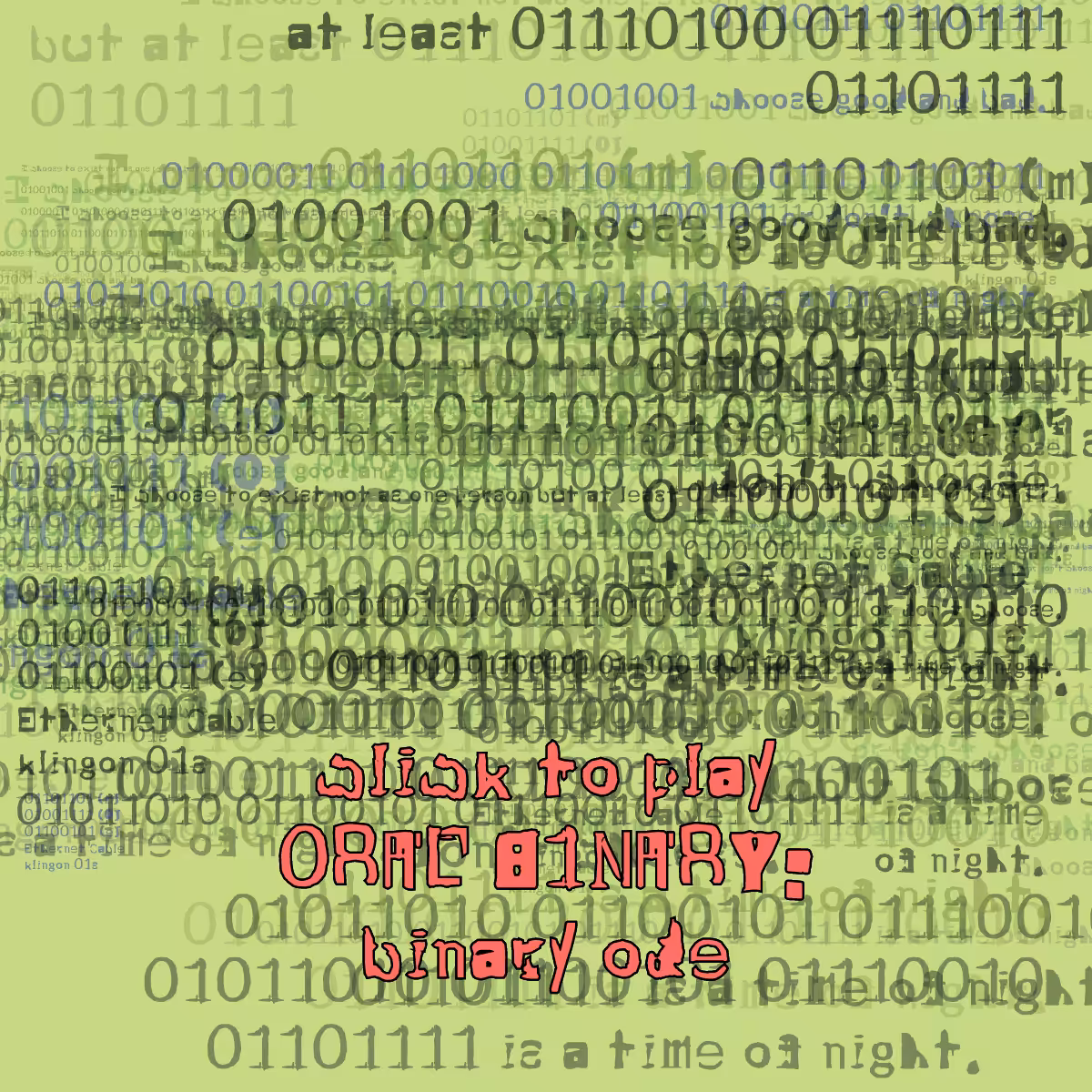 0RAL B1NARY: “BINARY ODE” #197