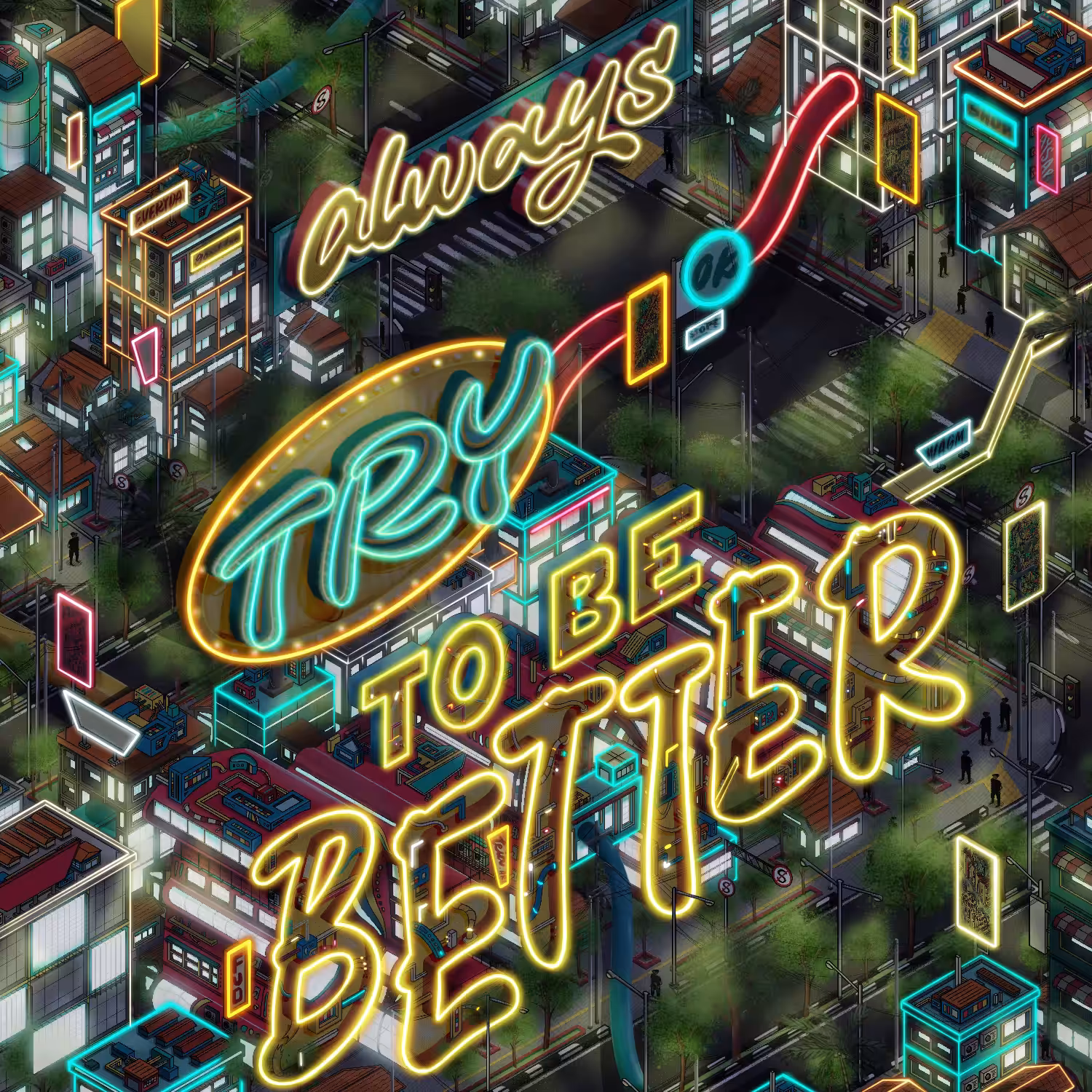 Be Better // Isometric