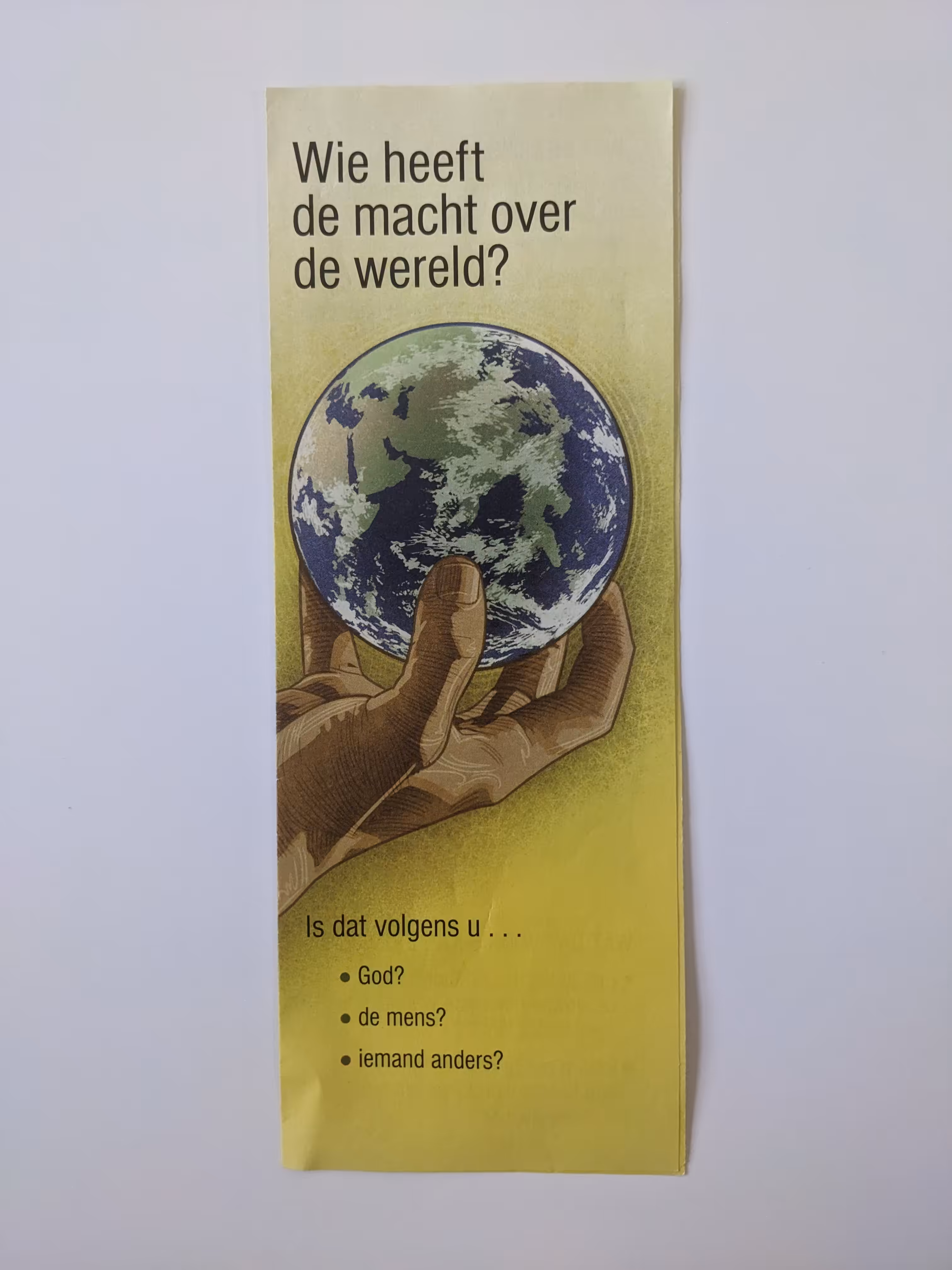 Wie heef de macht over de wereld?