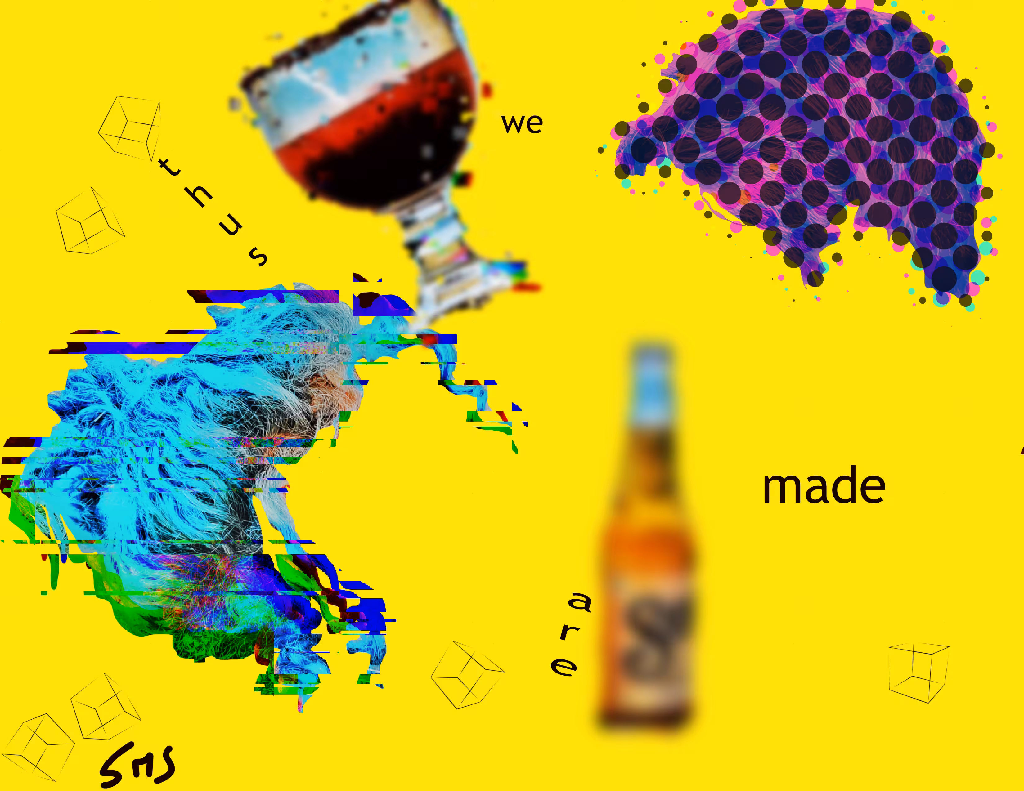 thus were we made