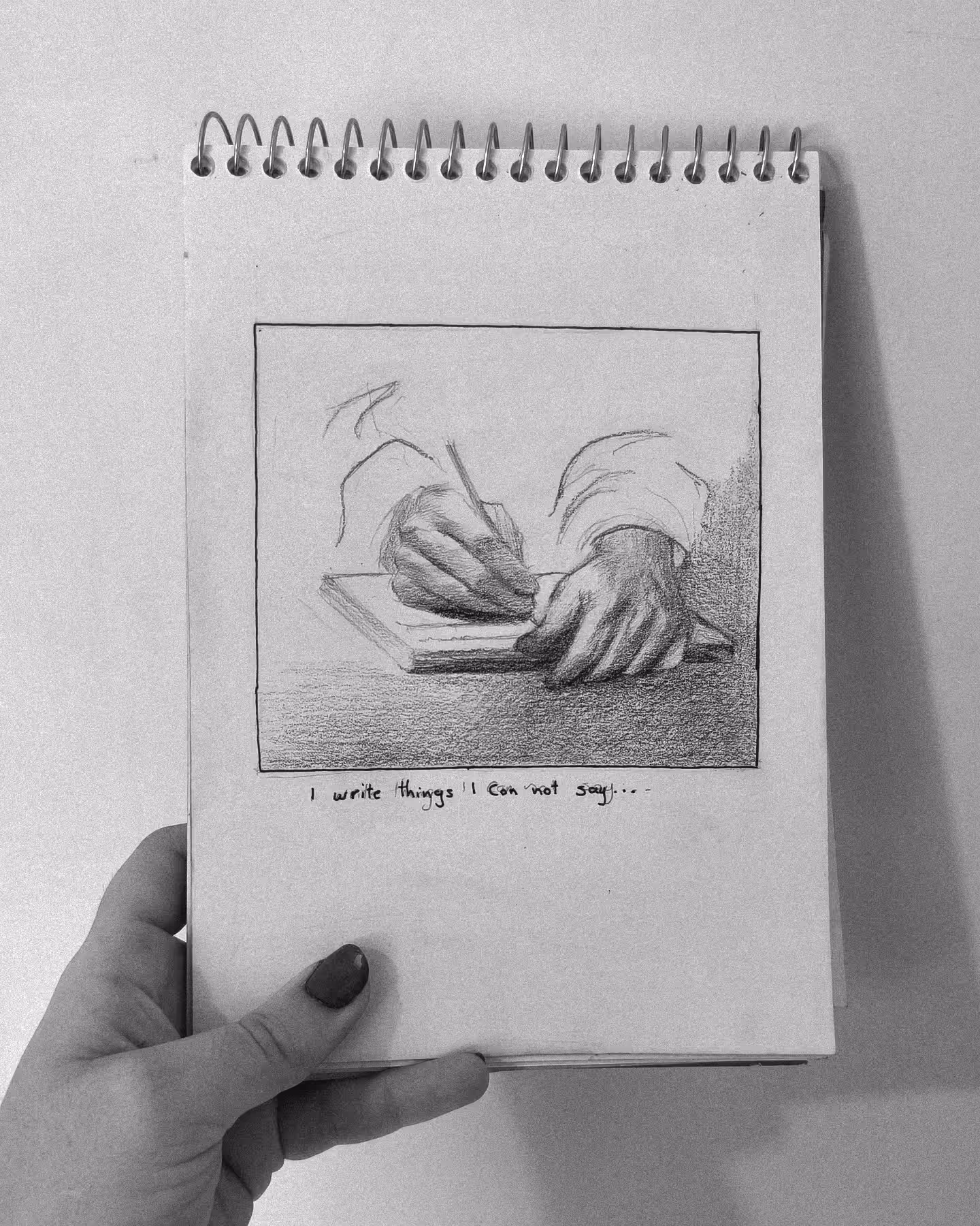 I write things i can not say...