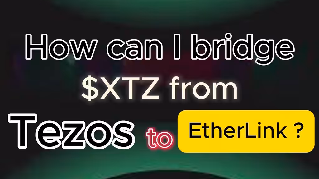 Tezos → EtherLink (Old Version)