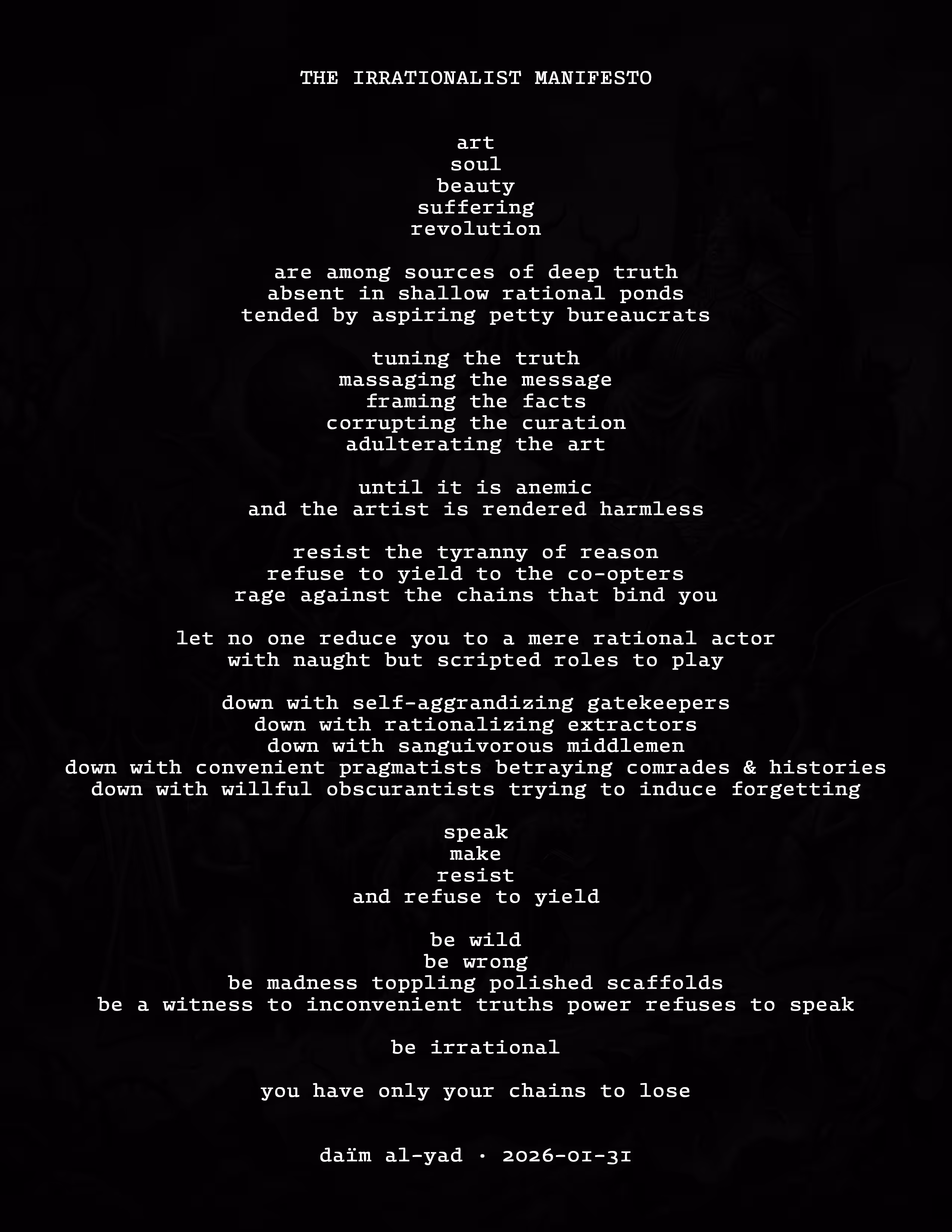 The Irrationalist Manifesto #1/99