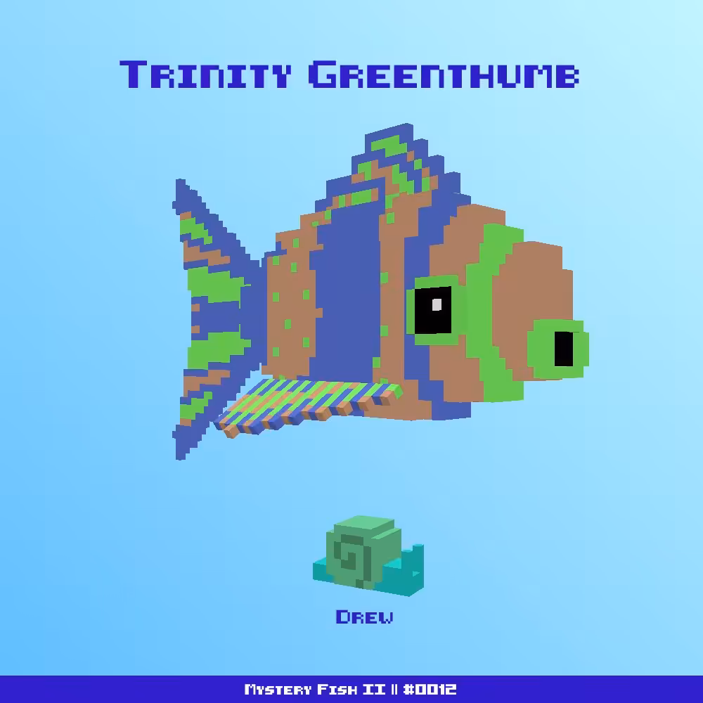 Trinity Greenthumb :: Mystery Fish 0012/1000