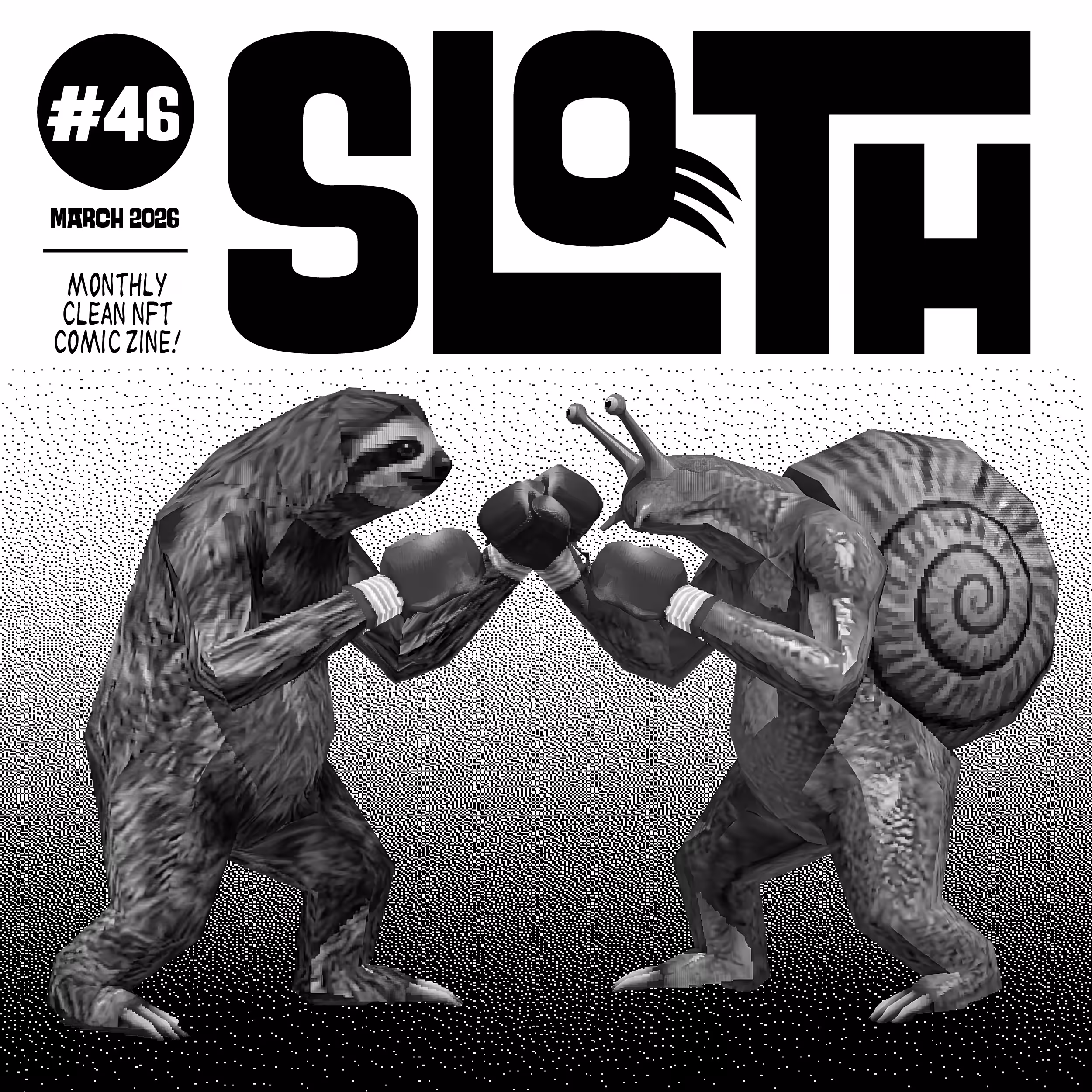 Sloth #46 - March 2026