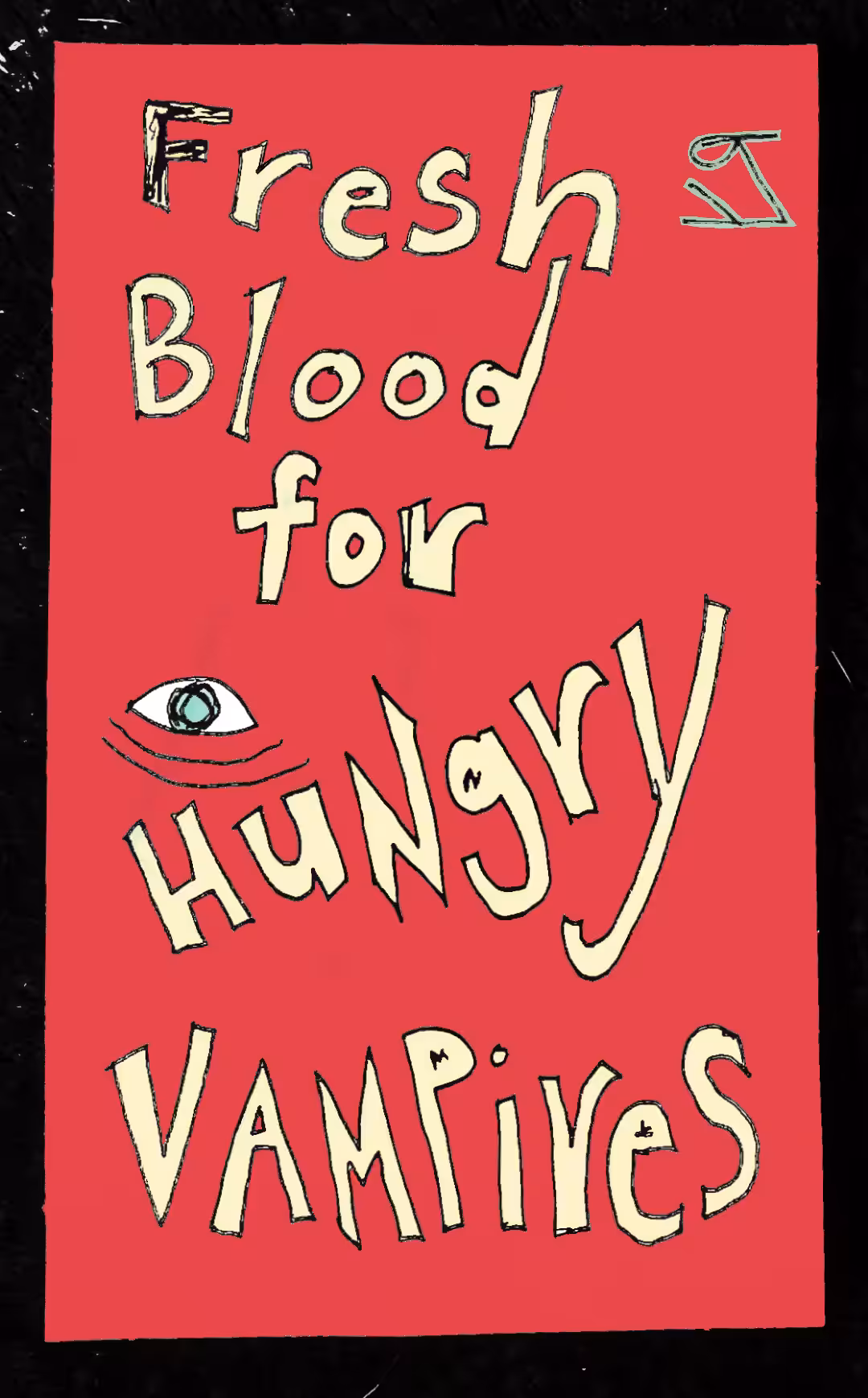 "Fresh Blood for Hungry Vampires" by Richard F. Yates (Holy Fool)