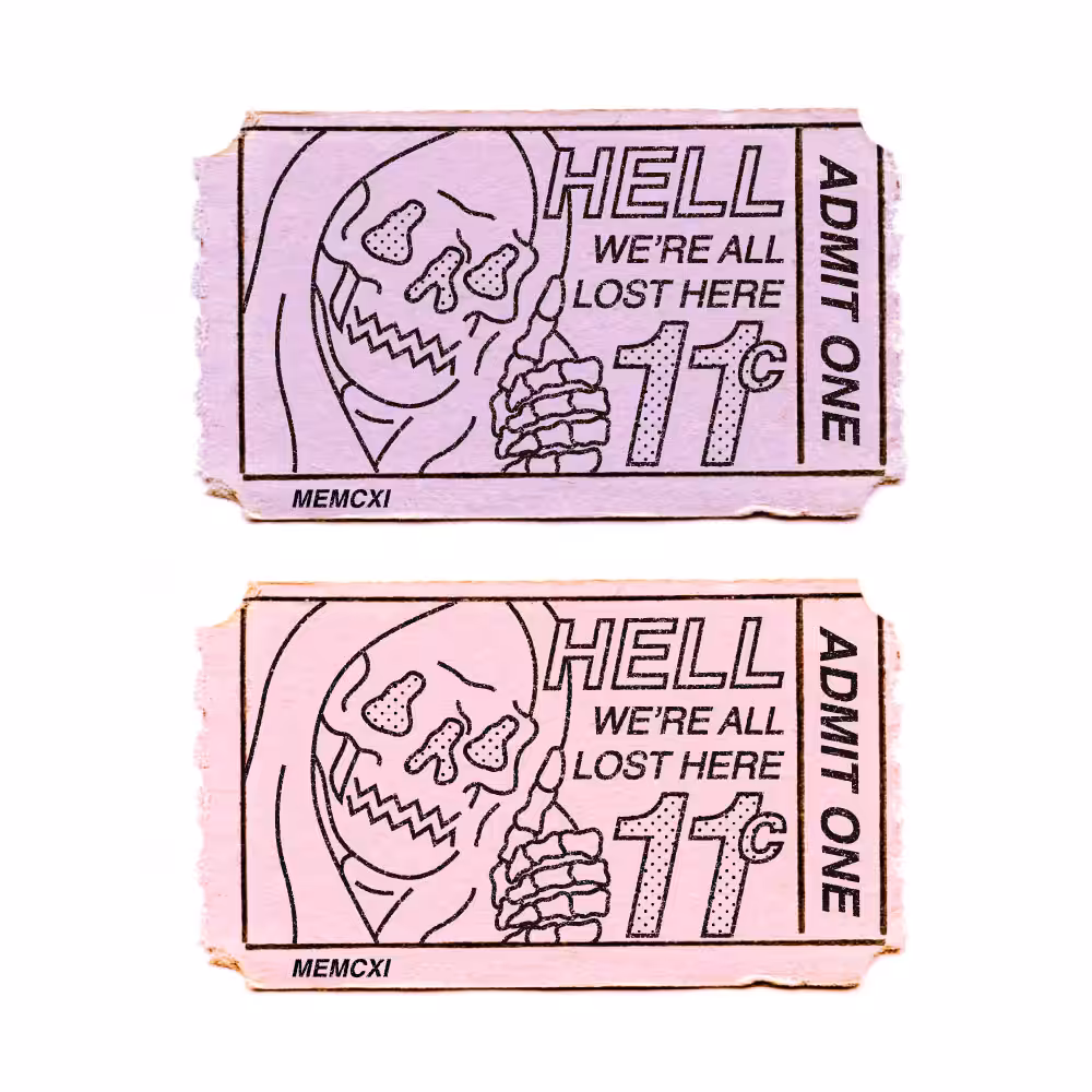 TICKET TO HELL
