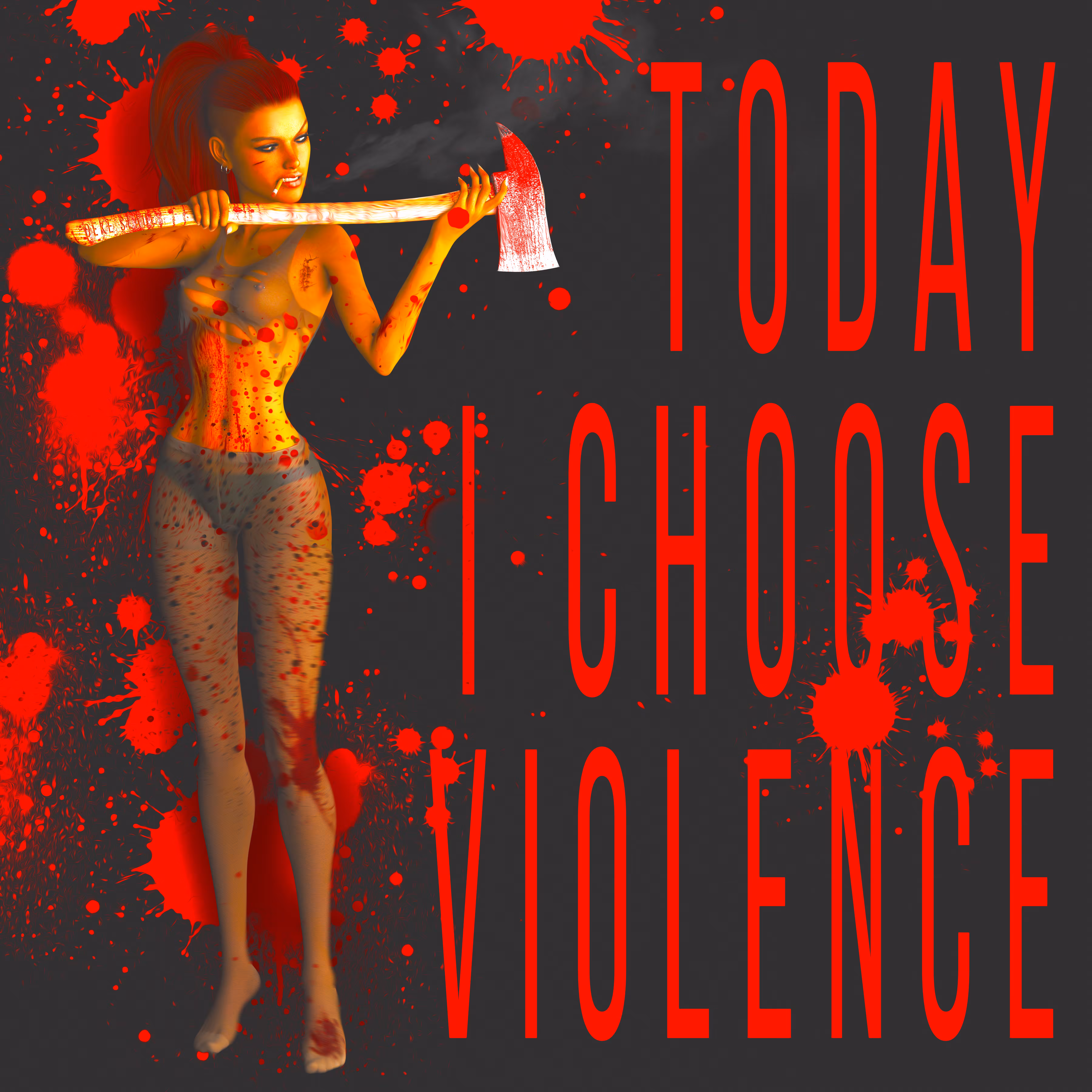 Today I Choose Violence