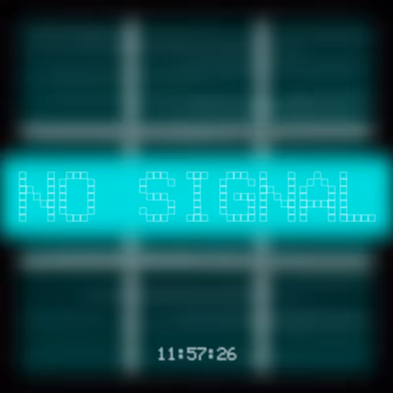 No Signal #6
