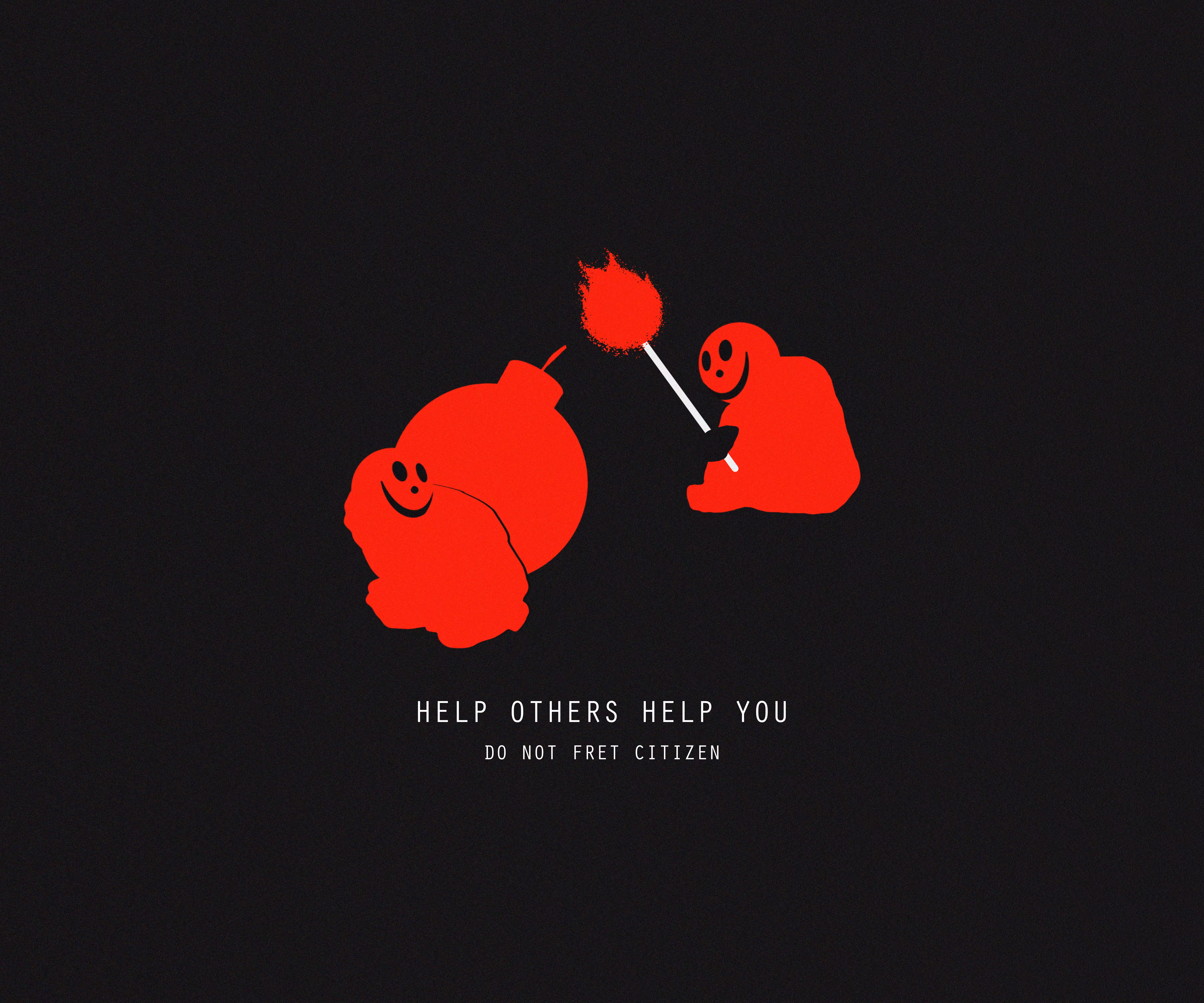 HELP OTHERS HELP YOU
