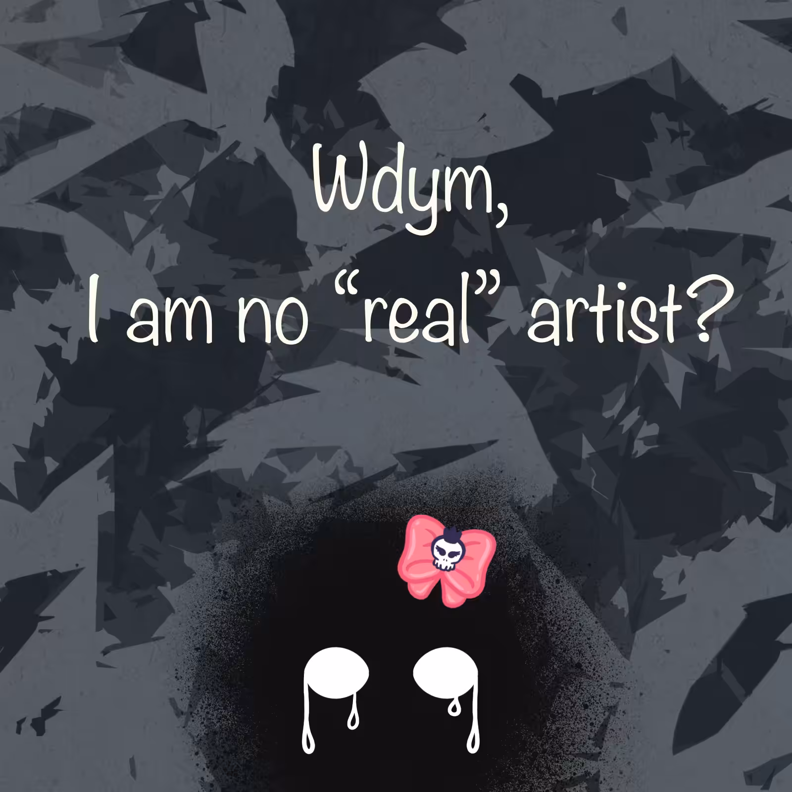 no real artist
