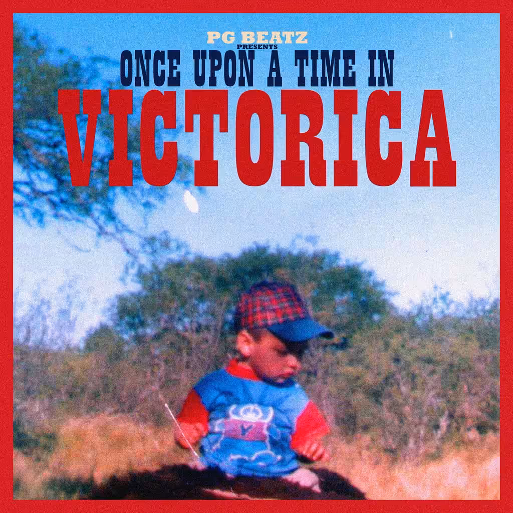 PG Beatz - Once Upon A Time In Victorica: 01 WALKIN KOMBAT