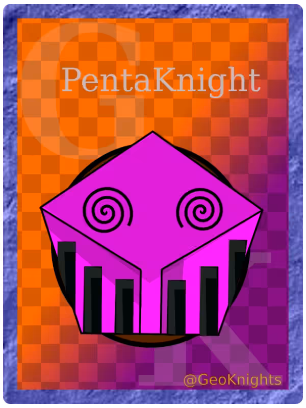 GeoKnights - PentaKnight #2