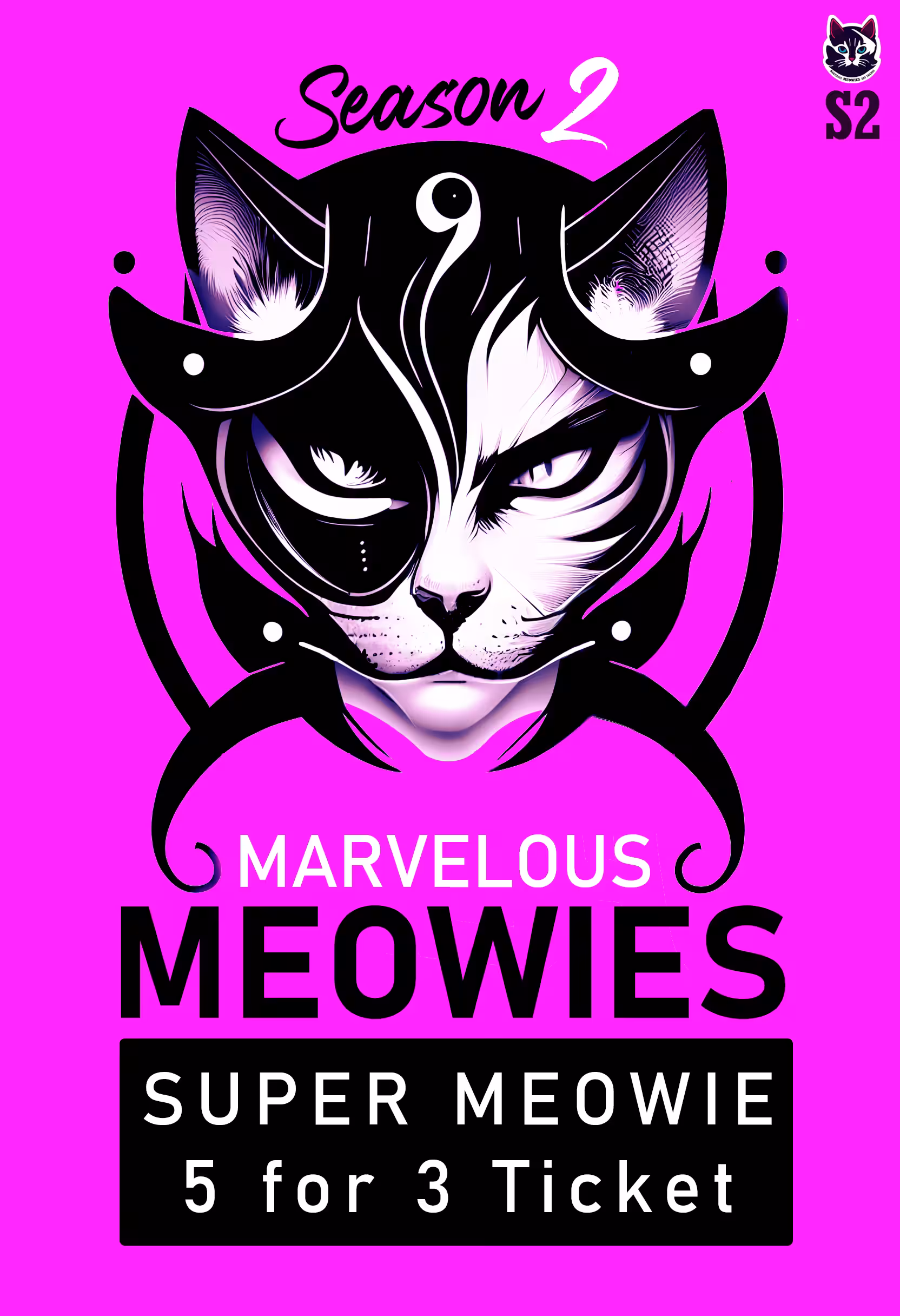 Marvelous Meowies & Friends: Super Meowie Ticket - 5 for 3