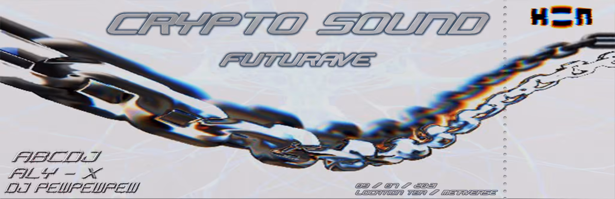 CRYPTO SOUND - FUTURAVE TICKET #HEN 