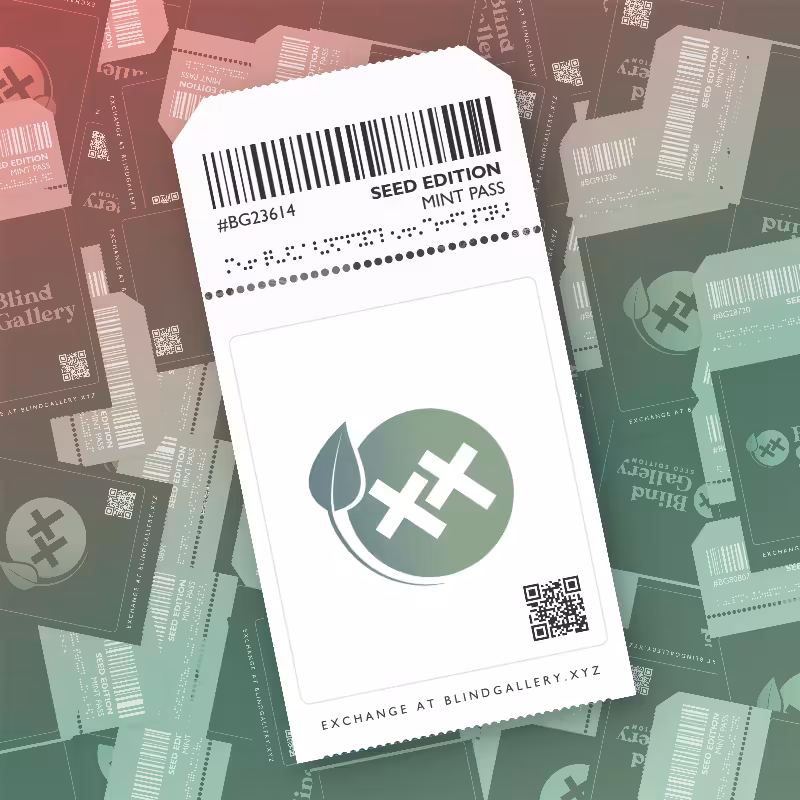 Blind Gallery Mint Pass (Seed Edition) #243