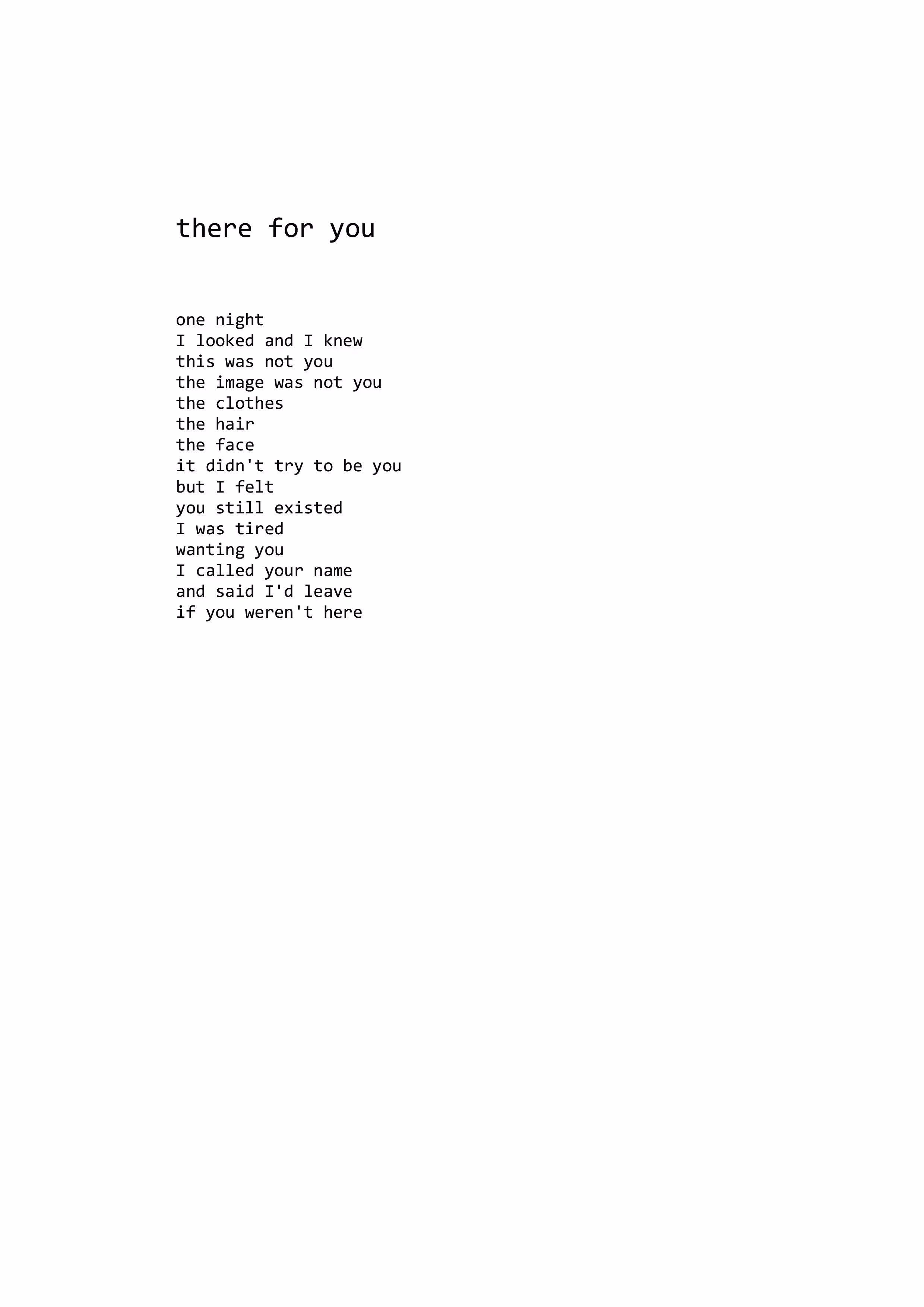 there for you