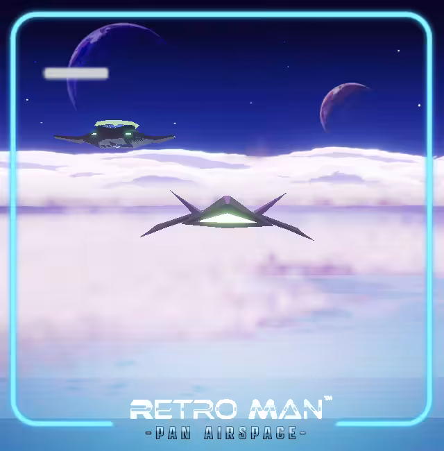 Retro Man™ Stage TWO: Pan Airspace