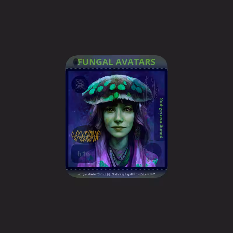 FUNGAL AVATARS vol I #12