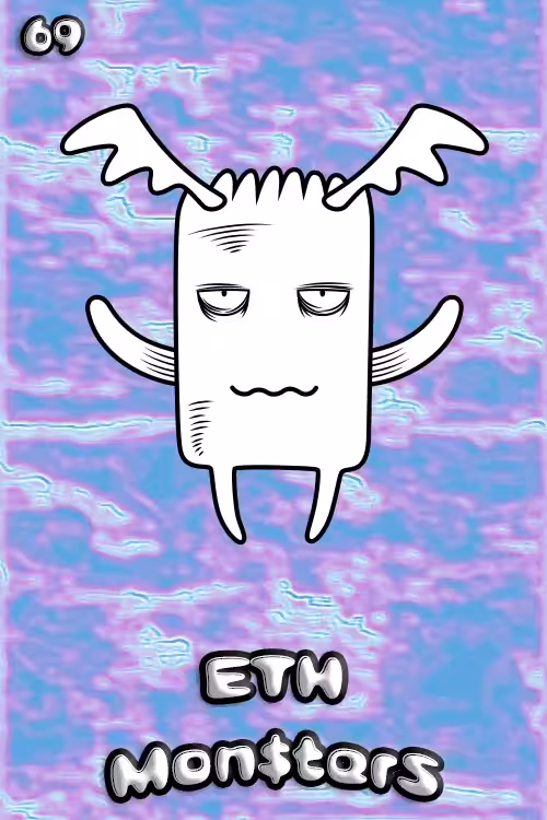 MON$TER 69