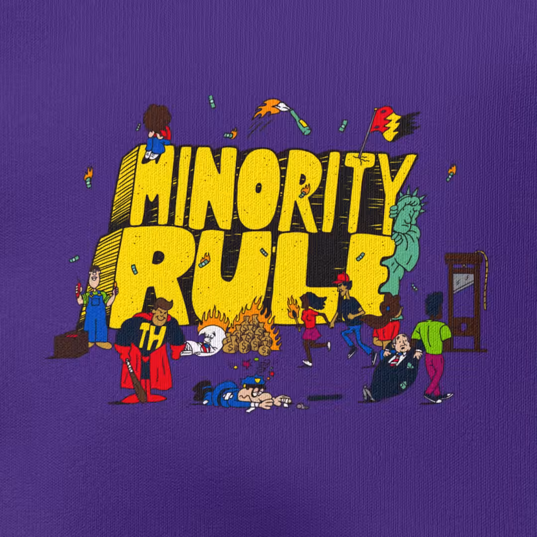 Minority Rules