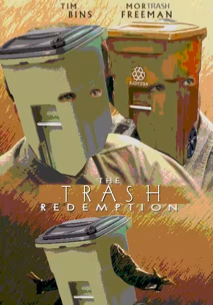 The Trash Redemption