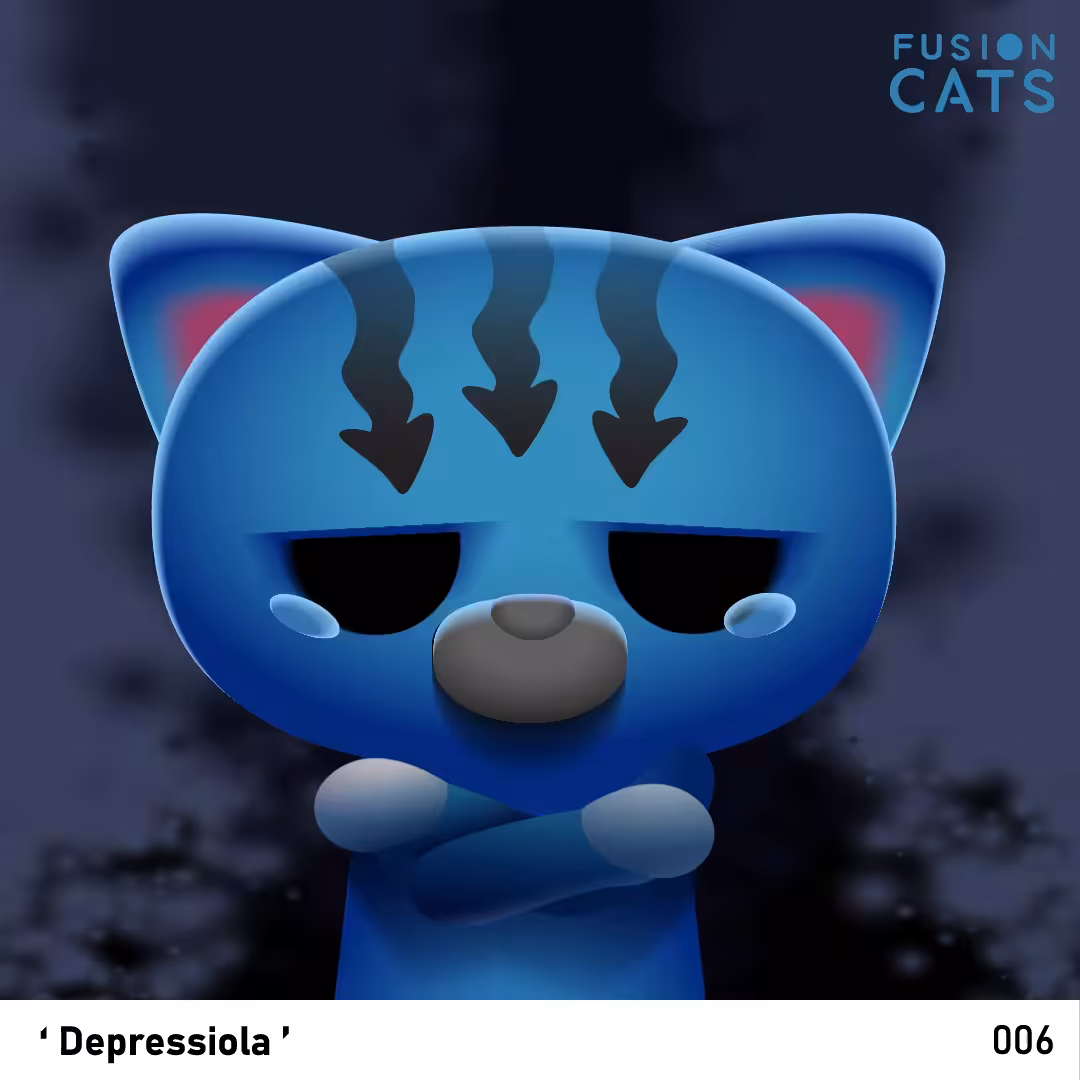 Fusion Cats Collection - ‘Depressiola ’ #006