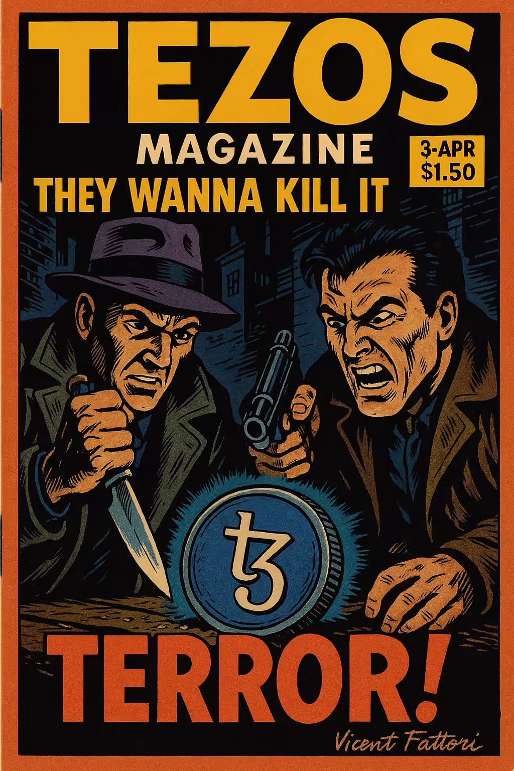 They wanna kill it, TERROR! - Tezos Magazine