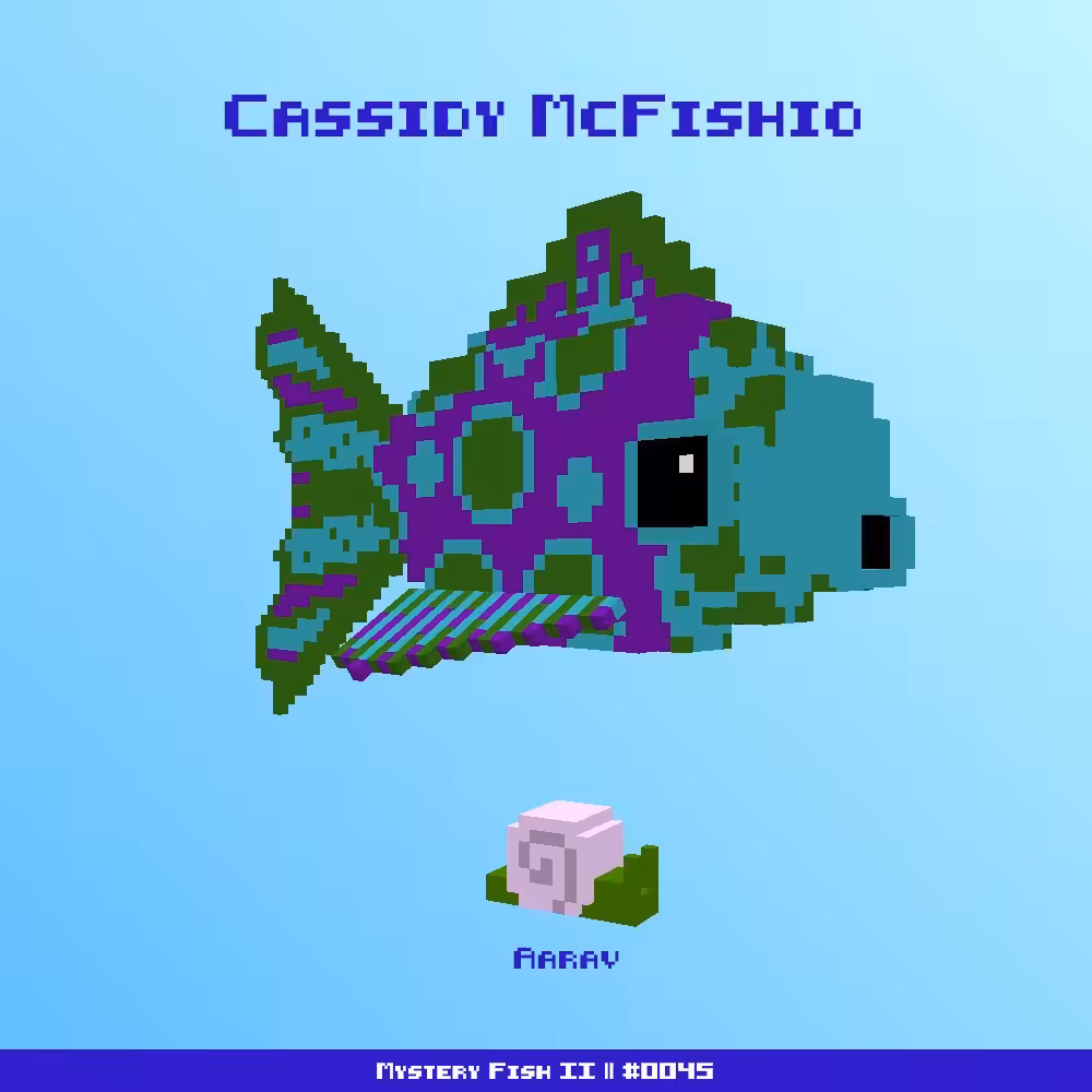 Cassidy McFishio :: Mystery Fish 0045/1000