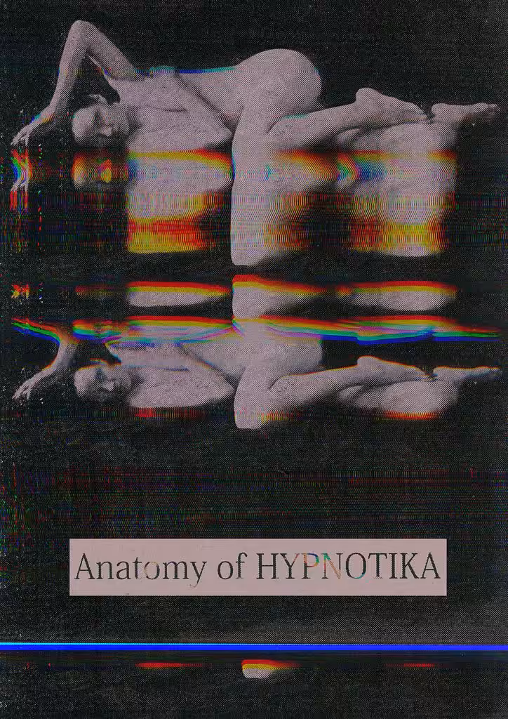 Anatomy of HYPNOTIKA