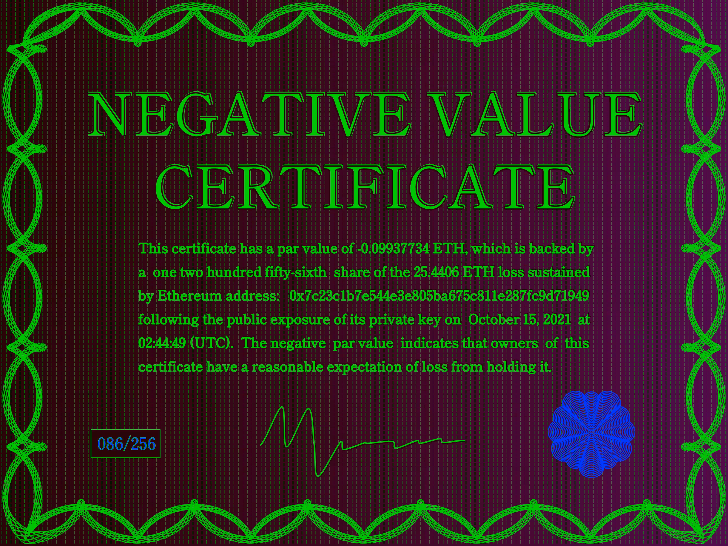 Negative Value Certificate #86 of 256