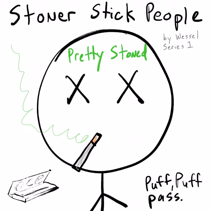 Stoner Stick People #108