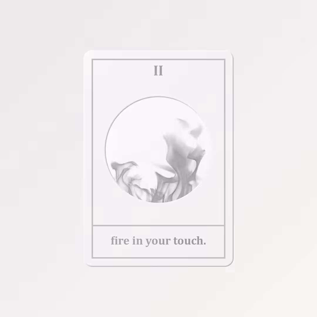 Fire in your touch #2