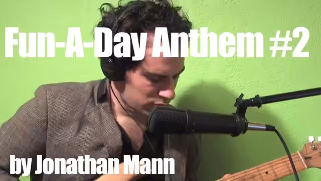 Fun a Day Anthem (redux) | Song A Day #00085