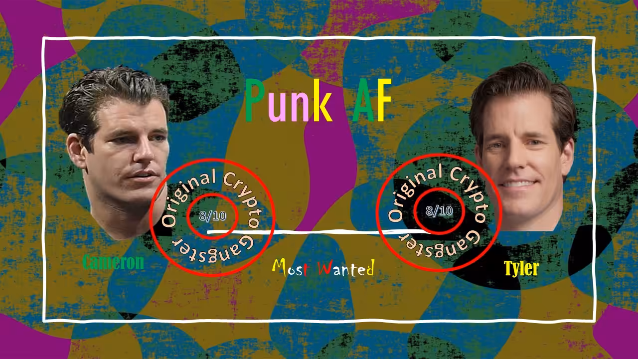 PUNK AF Collection (Most Wanted) - Tyler and Cameron Winklevoss