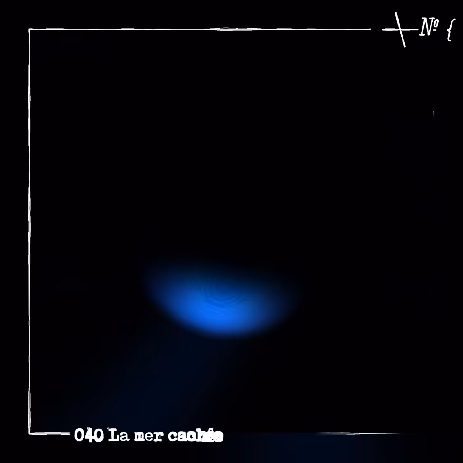 040 La mer cachée
