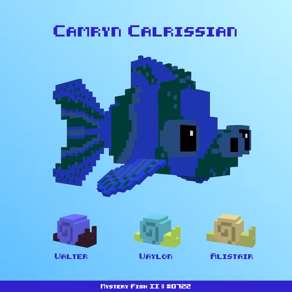 Camryn Calrissian :: Mystery Fish 0722/1000