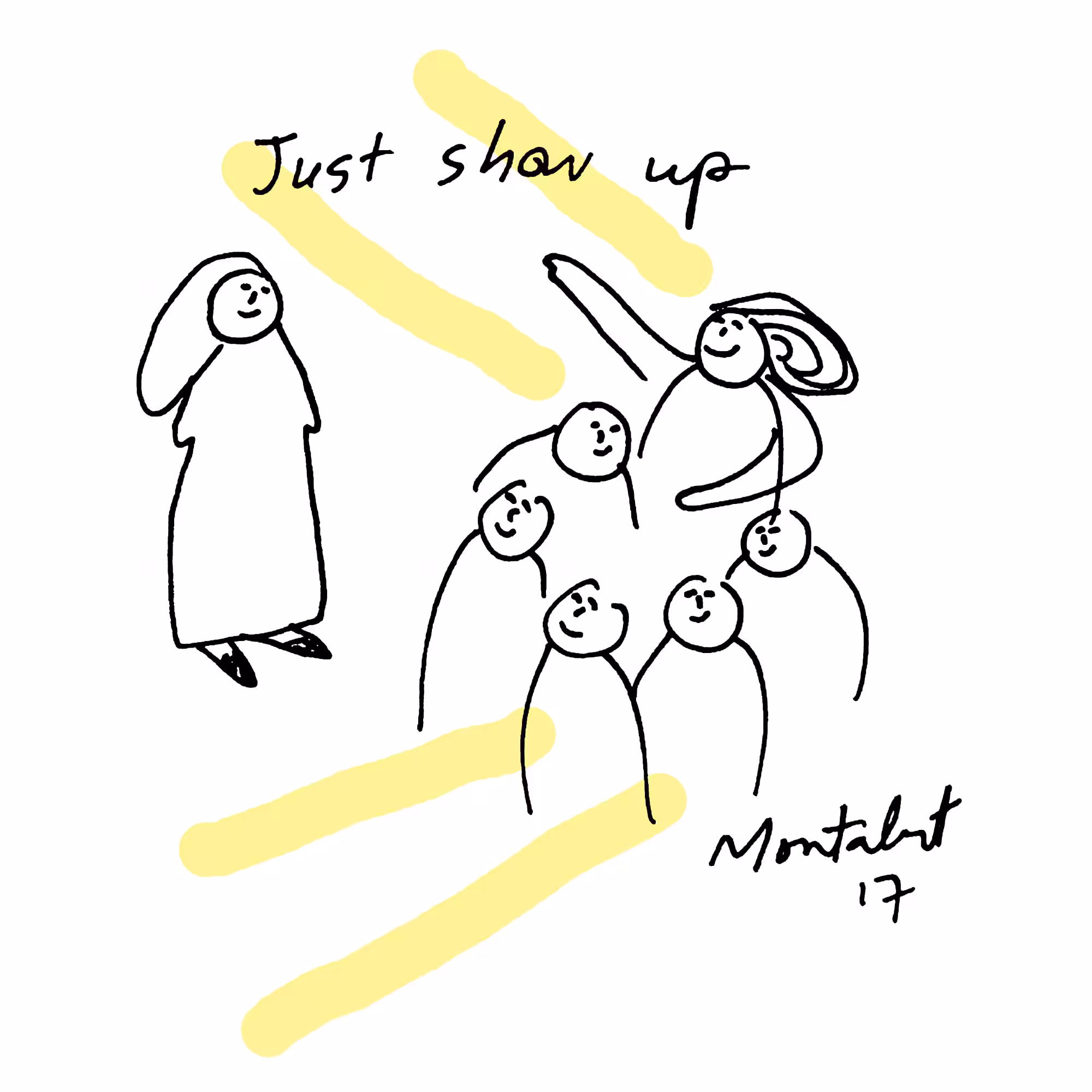 Just Show Up