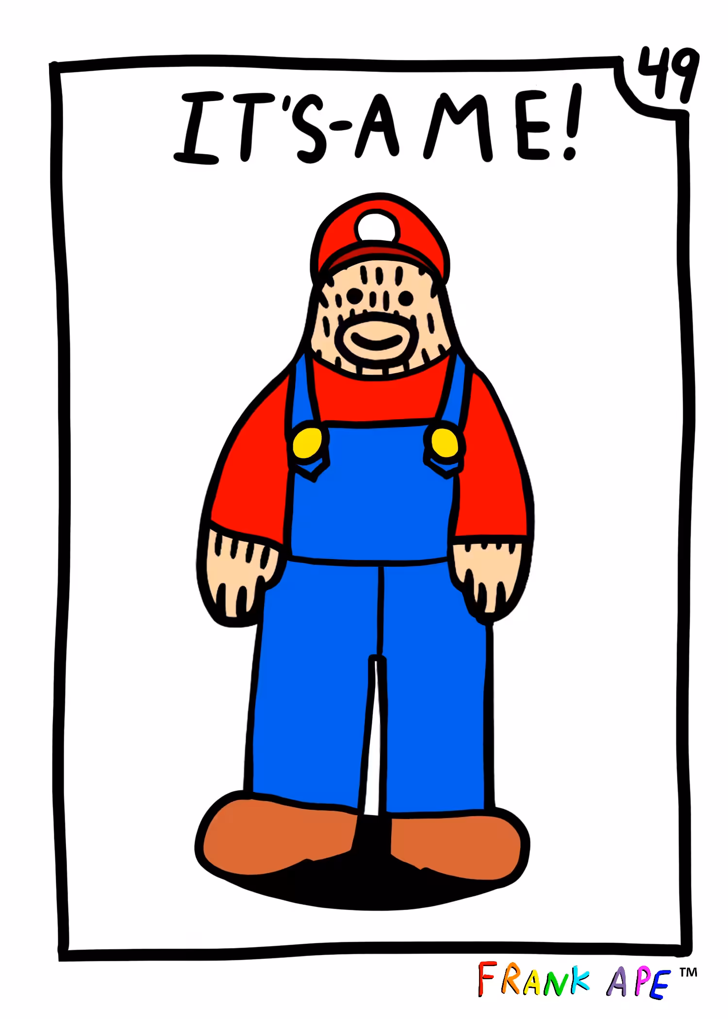 Frank Friends #49 - It's-A Me!