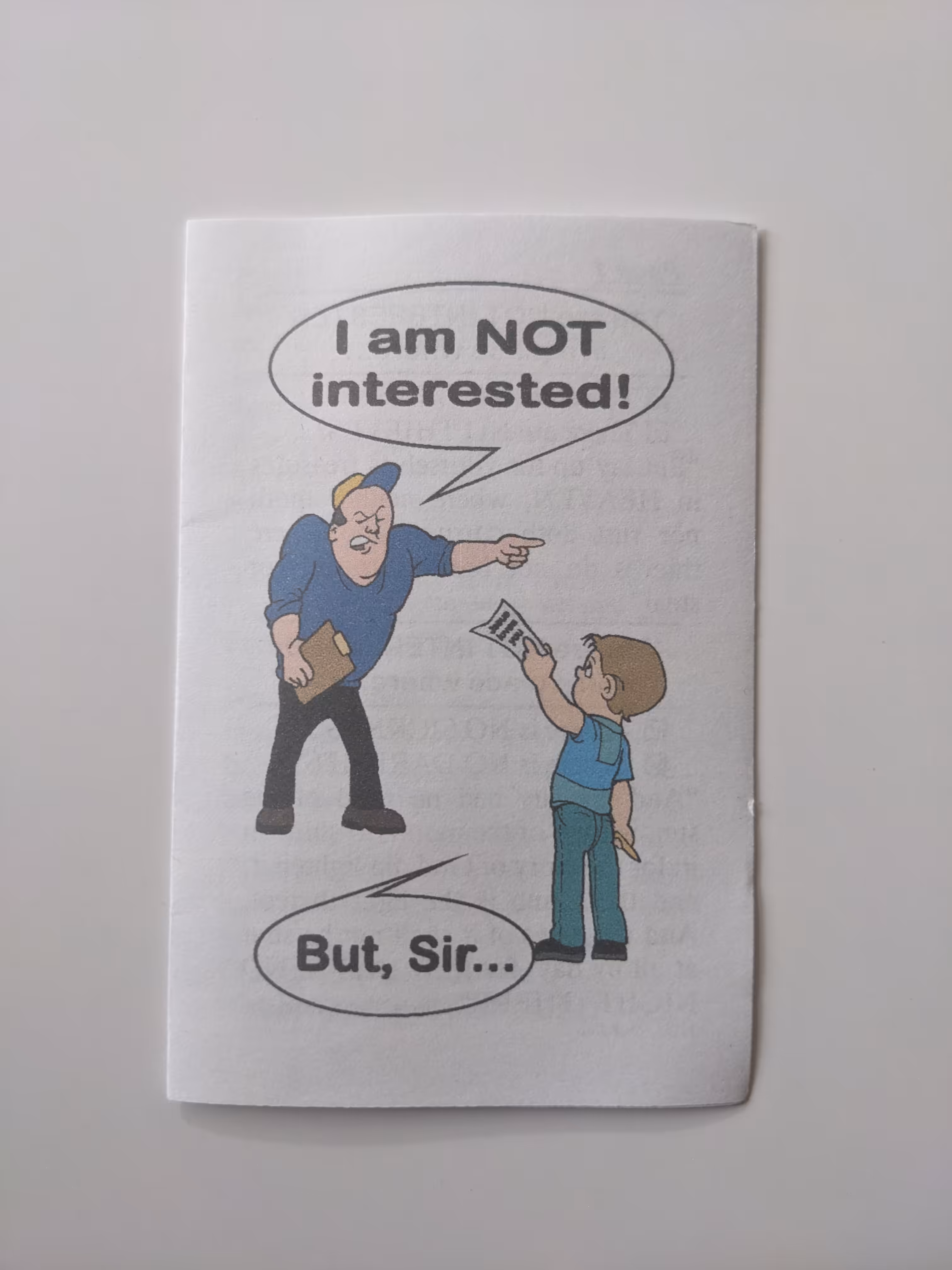 I am NOT interested!
