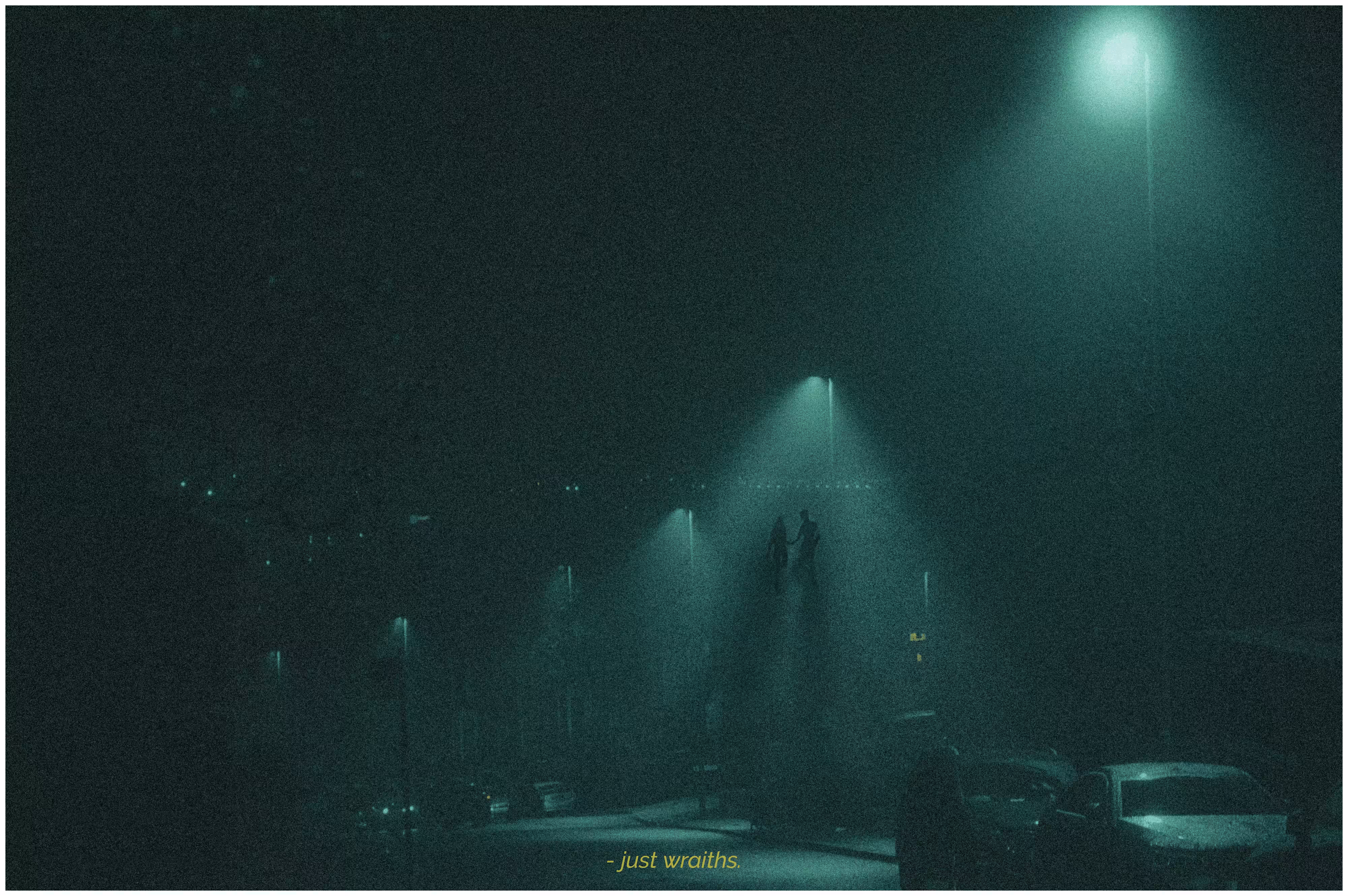 just wraiths.