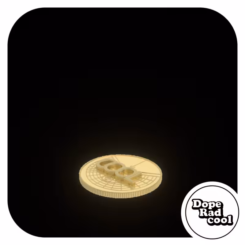01 Subscription Coin | Dope Rad Cool