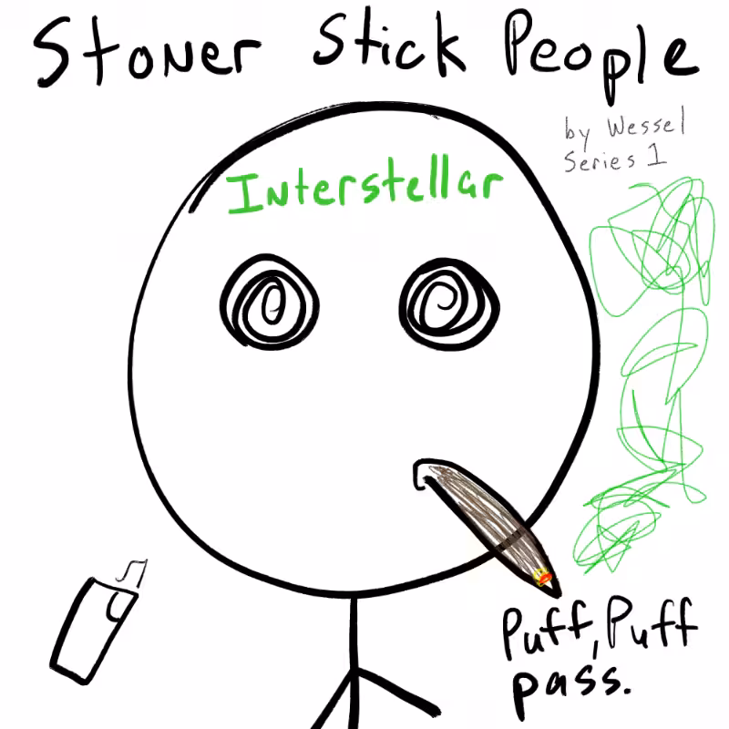 Stoner Stick People #138
