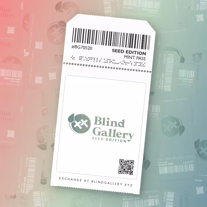 Blind Gallery Mint Pass (Seed Edition) #507