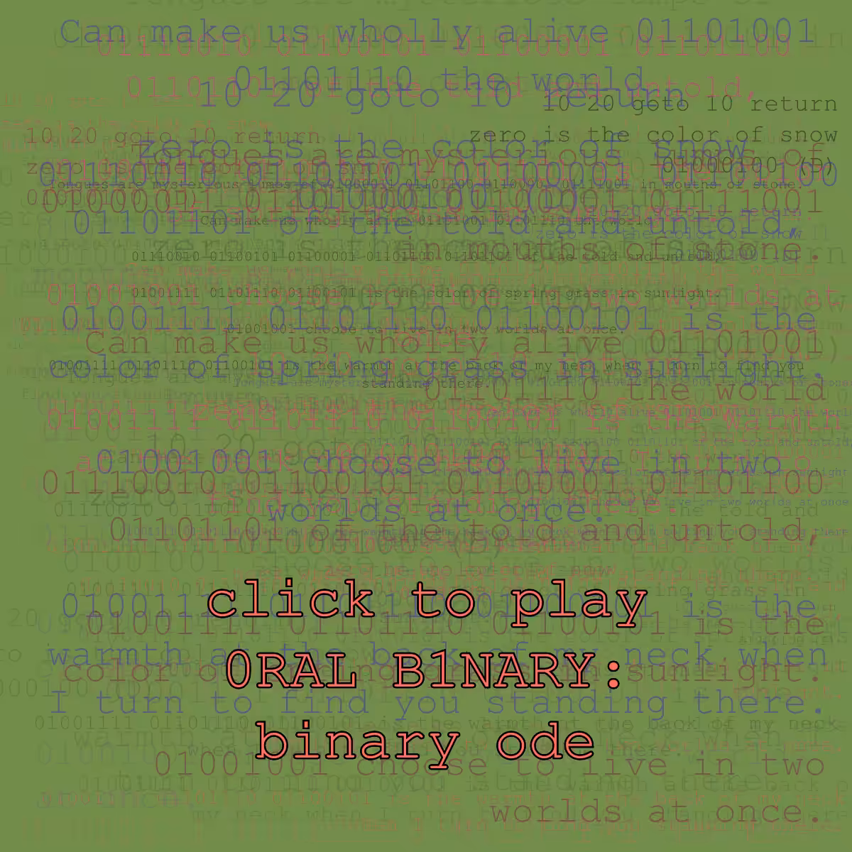 0RAL B1NARY: “BINARY ODE” #311
