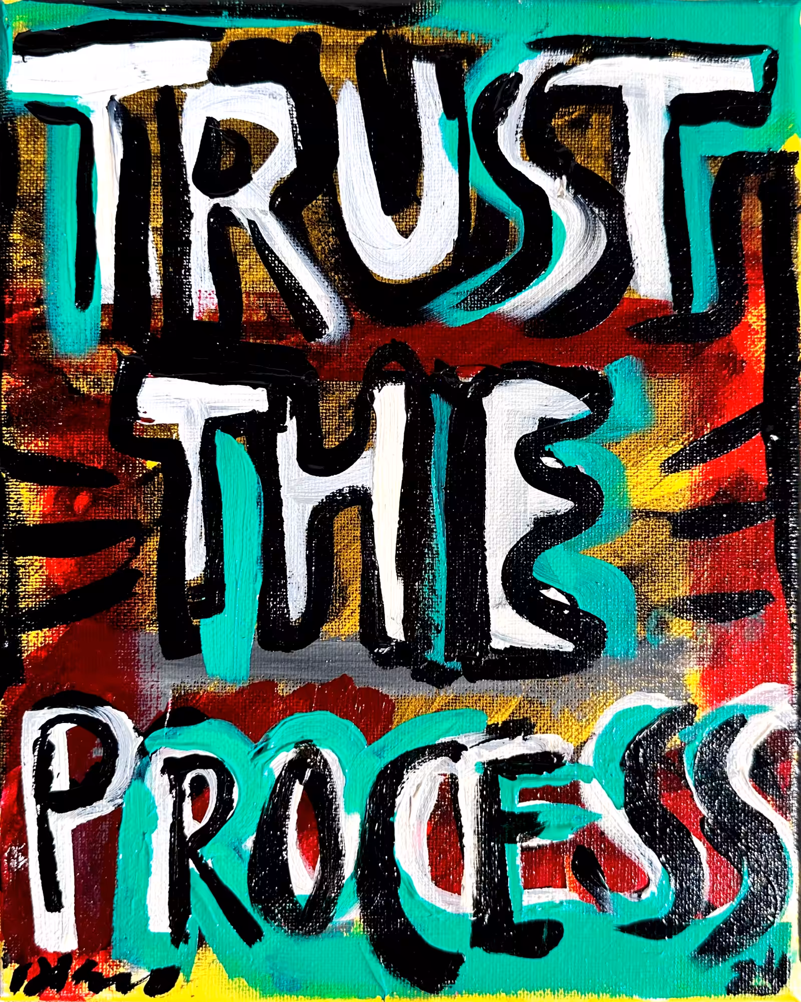Trust the process 