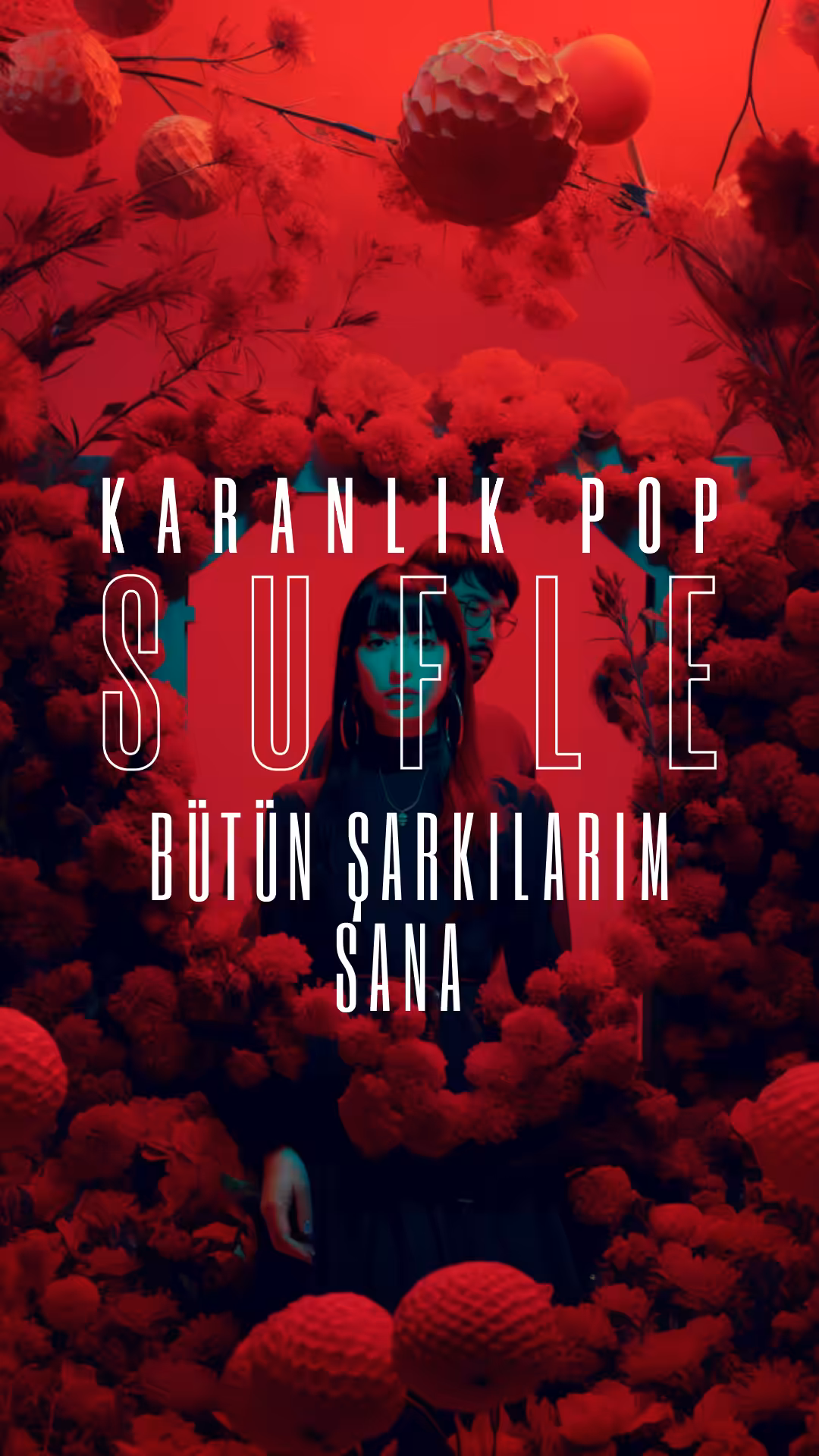 Bütün Şarkılarım Sana